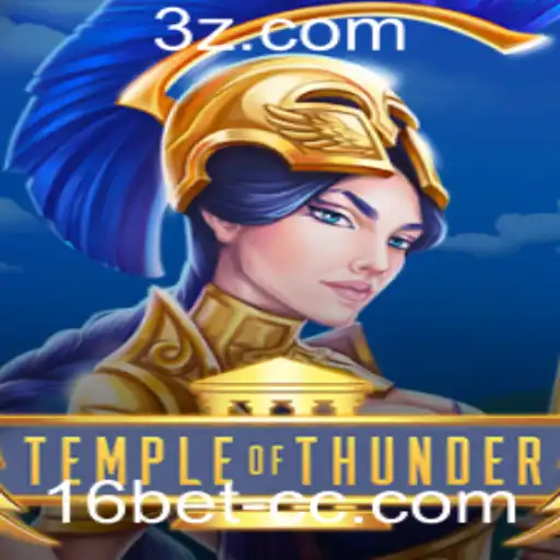 Descubra o Fascinante Mundo de TempleofThunder com 16bet